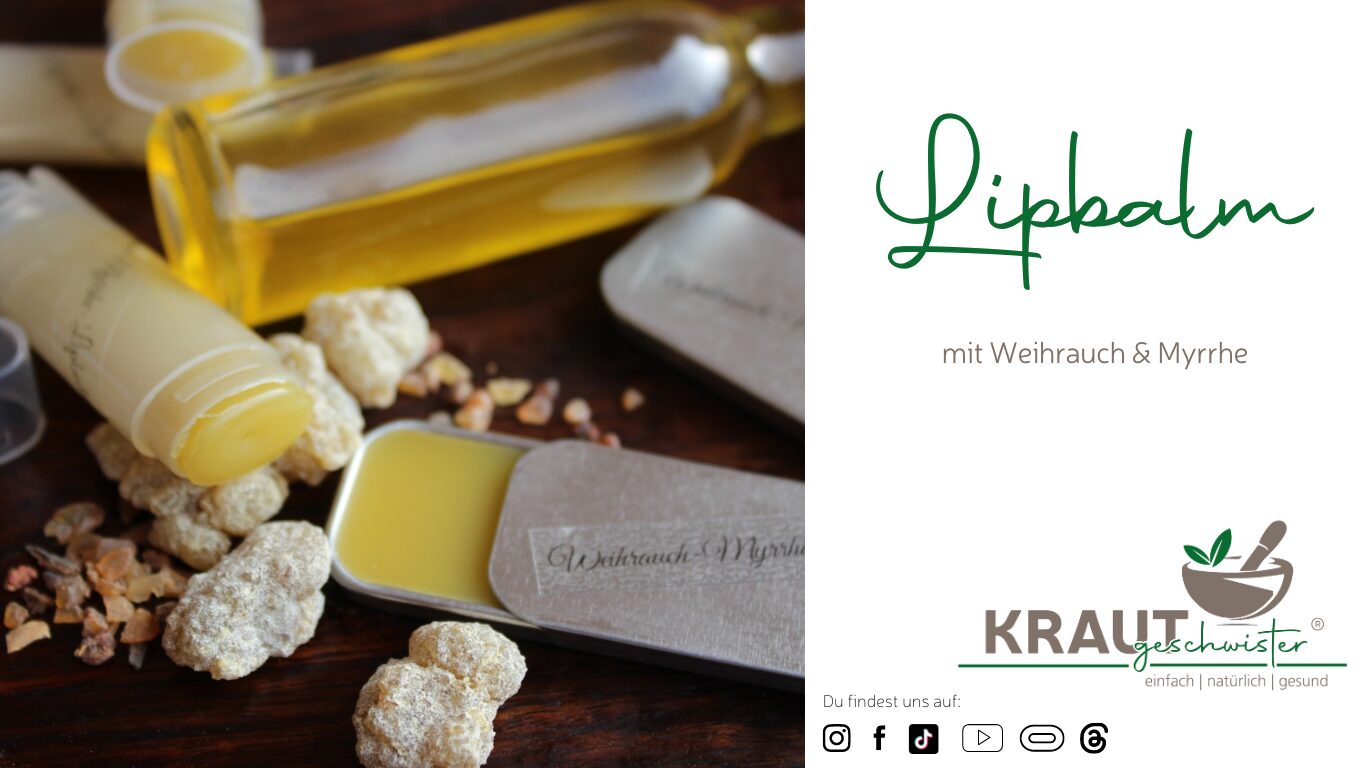 Read more about the article (Veganer) Lipbalm mit Weihrauch und Myrrhe