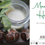 Maroni-Honig nach Hildegard von Bingen