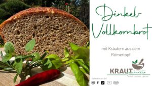 Dinkelvollkornbrot mit Kr&auml;utern aus dem R&ouml;mertopf