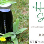 Hustensirup mit Salbei, Spitzwegerich und Ingwer