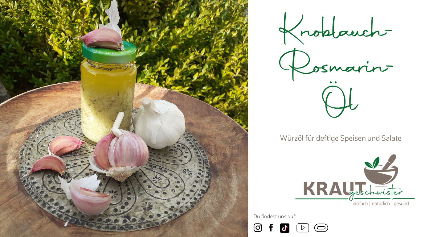Read more about the article Knoblauch-Rosmarin-Öl