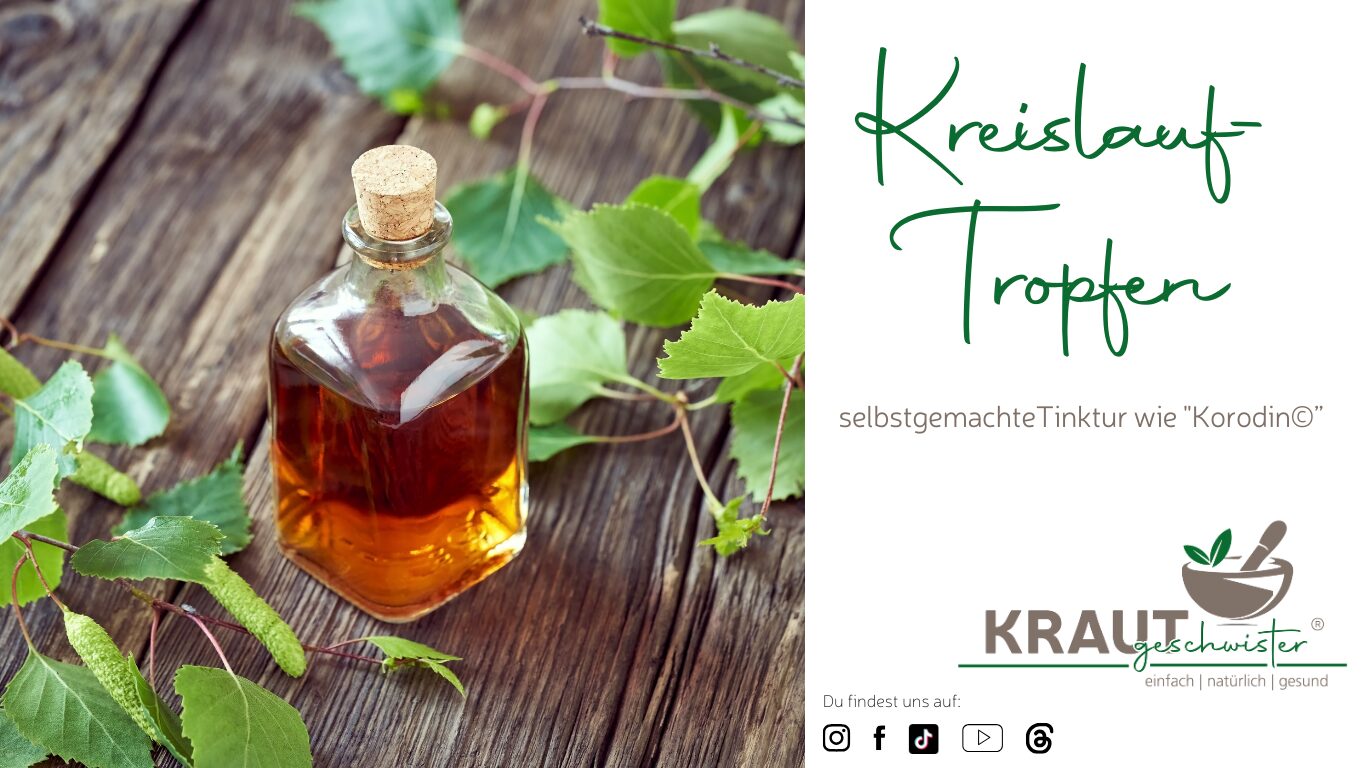 Selbstgemachte Kreislauf-Tropfen (wie &#8222;Korodin©&#8220;)