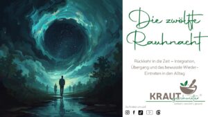 Die zw&ouml;lfte Rauhnacht