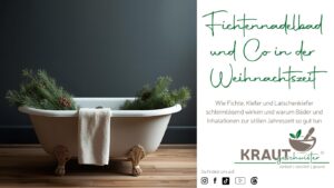 Winterduft, Waldw&auml;rme und ein freierer Atem &ndash; Fichtennadelbad und Co in der Weihnachtszeit