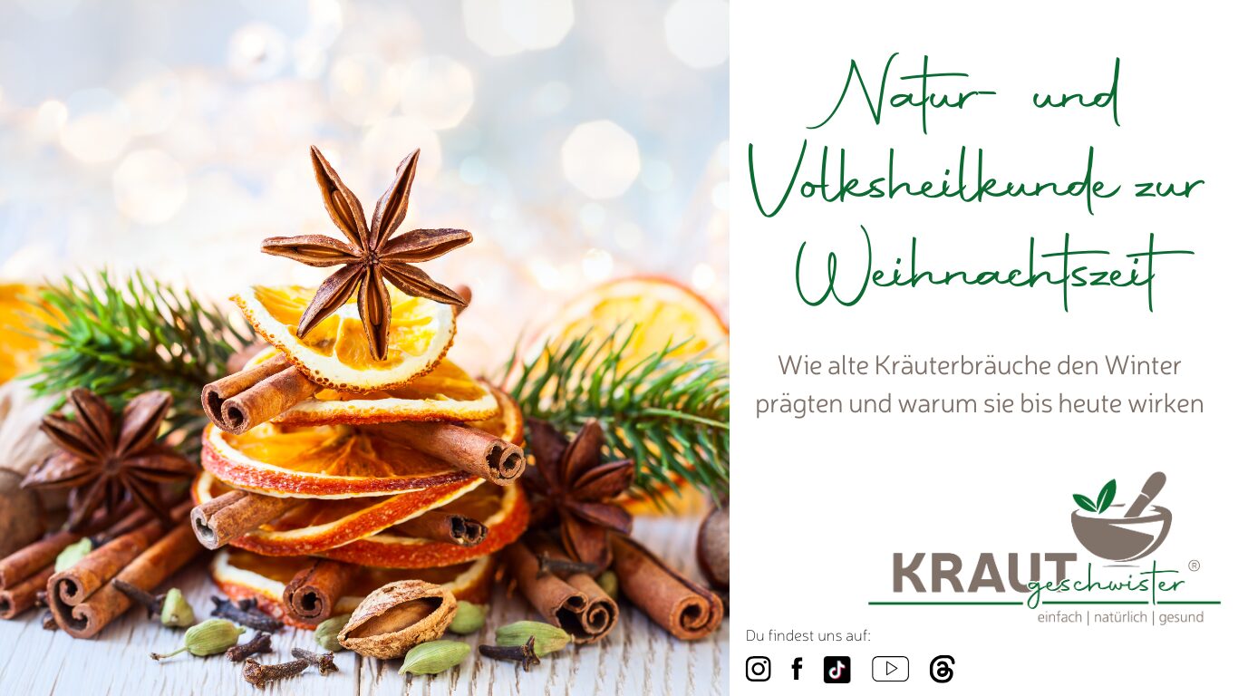 Natur- und Volksheilkunde zur Weihnachtszeit